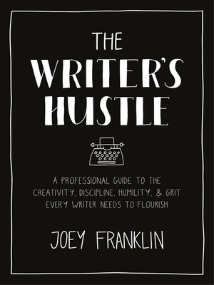 cover image of The Writer's Hustle